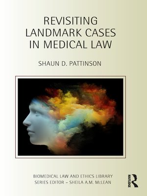 cover image of Revisiting Landmark Cases in Medical Law